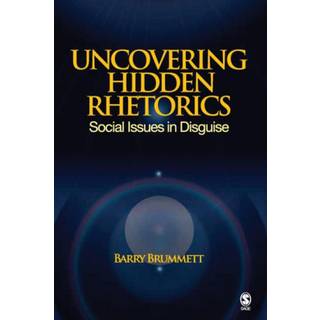 Uncovering Hidden Rhetorics