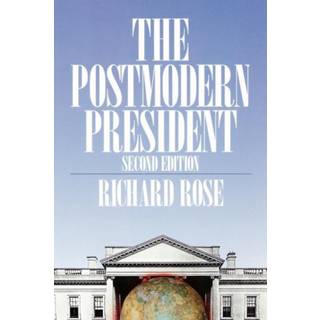 The Postmodern President