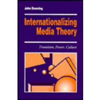 Internationalizing Media Theory