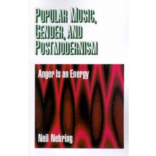 Popular Music, Gender and Postmodernism