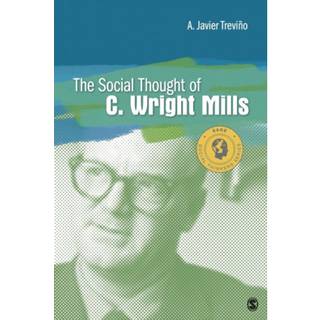 The Social Thought of C. Wright Mills