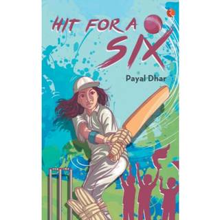 Hit for a Six (4, 2017) | Payal Dhar