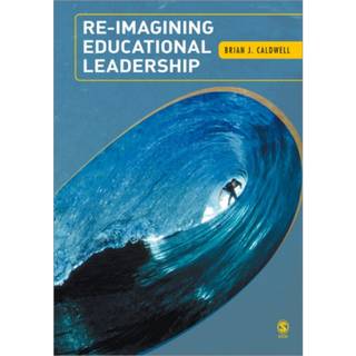 Re-Imagining Educational Leadership