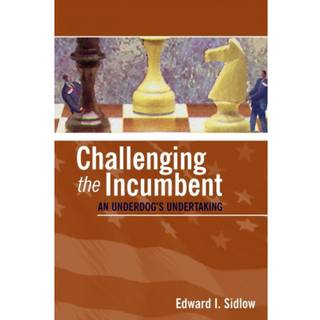 Challenging the Incumbent