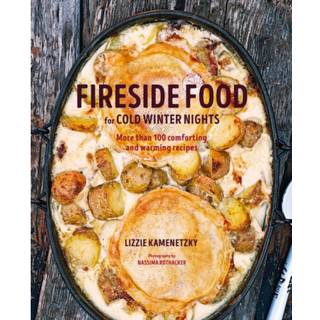 Fireside Food for Cold Winter Nights