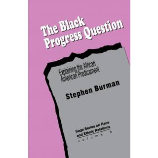 The Black Progress Question