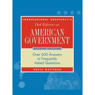 CQ's Desk Reference on American Government