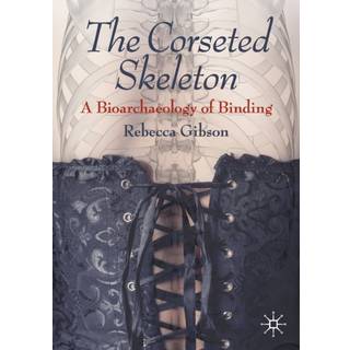 The Corseted Skeleton