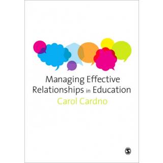 Managing Effective Relationships in Education