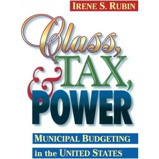Class, Tax, and Power