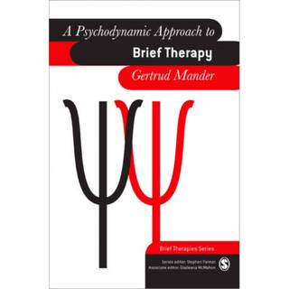 A Psychodynamic Approach to Brief Therapy