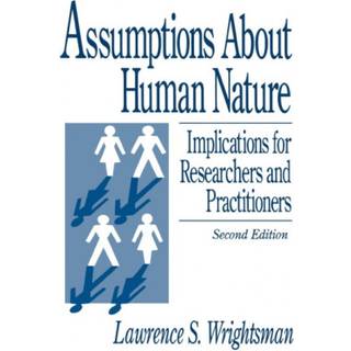 Assumptions about Human Nature
