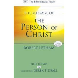 The Message of the Person of Christ