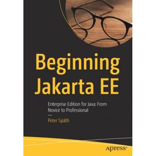 Beginning Jakarta EE (4, 2019) | Peter Spath