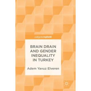 Brain Drain and Gender Inequality in Turkey