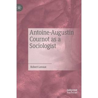 Antoine-Augustin Cournot as a Sociologist