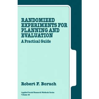 Randomized Experiments for Planning and Evaluation