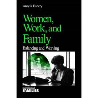 Women, Work, and Families