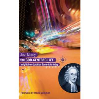 The God-centred life