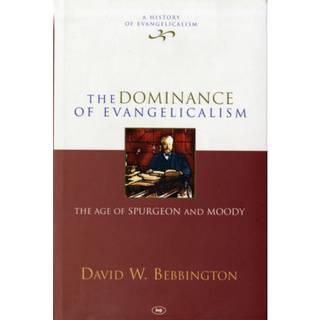 The Dominance of Evangelicalism