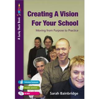 Creating a Vision for Your School