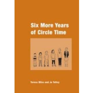 Six More Years of Circle Time