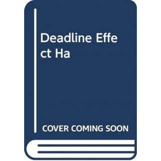 The Deadline Effect
