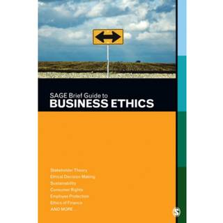 SAGE Brief Guide to Business Ethics