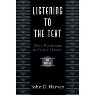 Listening to the Text