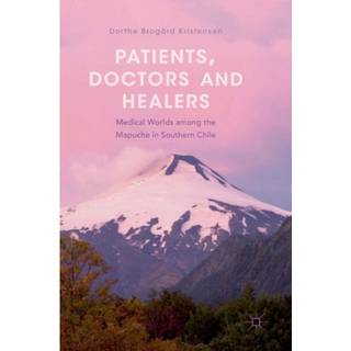 Patients, Doctors and Healers