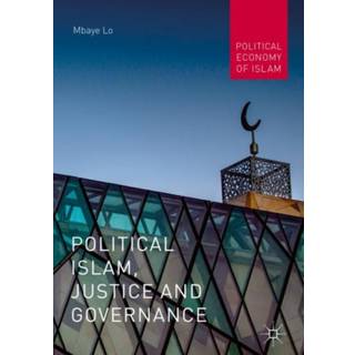 Political Islam, Justice and Governance
