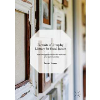 Portraits of Everyday Literacy for Social Justice