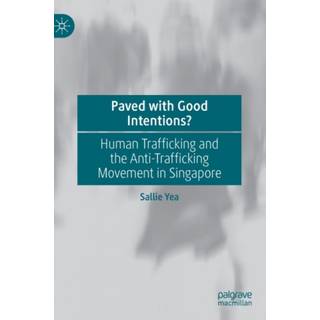 Paved with Good Intentions?