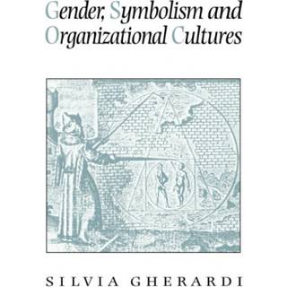 Gender, Symbolism and Organizational Cultures