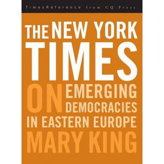 The New York Times on Emerging Democraciesin Eastern Europe