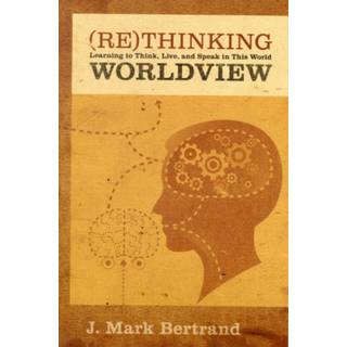 Rethinking Worldview