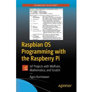 Raspbian OS Programming with the Raspberry Pi (4, 2018) | Agus Kurniawan