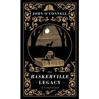 The Baskerville Legacy: A Confession