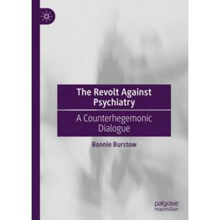 The Revolt Against Psychiatry
