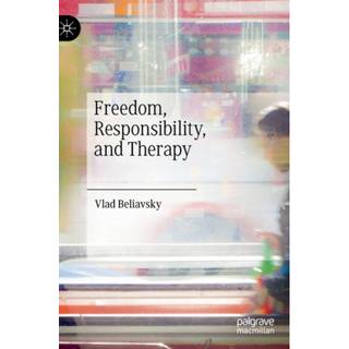 Freedom, Responsibility, and Therapy