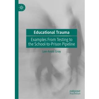 Educational Trauma