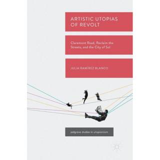 Artistic Utopias of Revolt