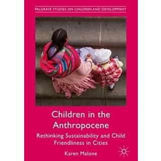 Children in the Anthropocene