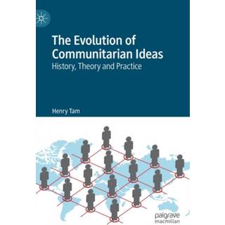 The Evolution of Communitarian Ideas