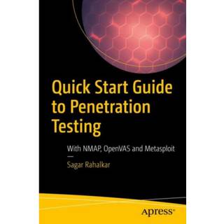 Quick Start Guide to Penetration Testing