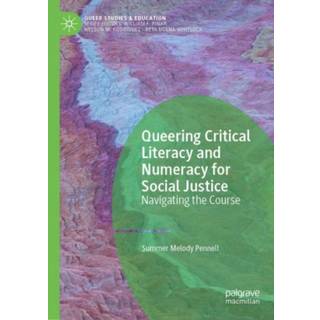 Queering Critical Literacy and Numeracy for Social Justice