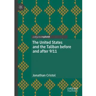 The United States and the Taliban before and after 9/11