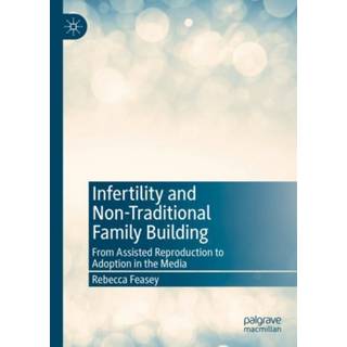 Infertility and Non-Traditional Family Building