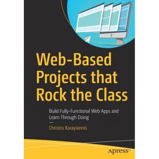 Web-Based Projects that Rock the Class