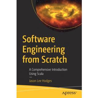 Software Engineering from Scratch (4, 2019) | Jason Lee Hodges